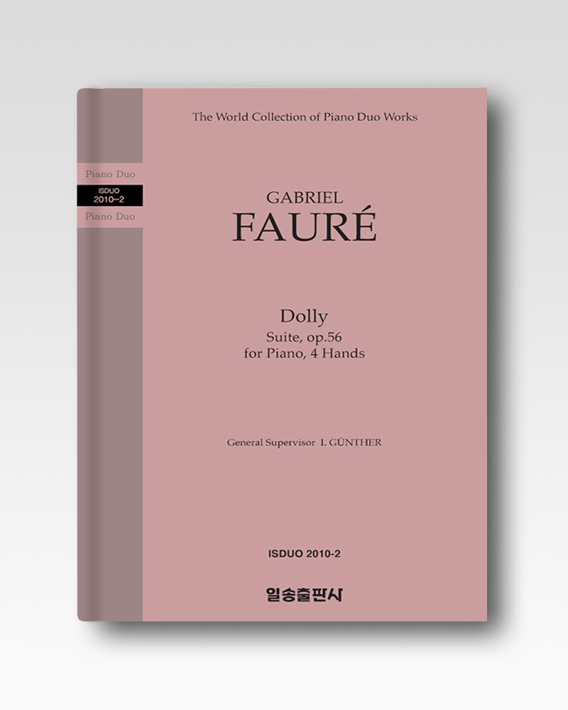 포레(FAURE) : 모음곡, 돌리 작품56(Dolly Suite, op.56) (2010-2)